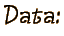 Data