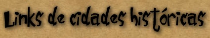 Links de cidades histricas